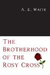 The Brotherhood of the Rosy Cross