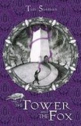 The Tower and the Fox - Calatians Book 1