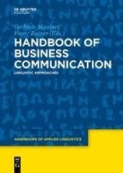 Handbook of Business Communication - Linguistic Approaches