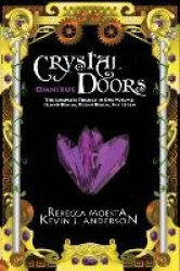 Crystal Doors Omnibus - The Complete Trilogy in One Volume: Island Realm, Ocean Realm, Sky Realm