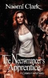 The Necromancer's Apprentice