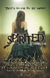 Spirited - 13 Haunting Tales
