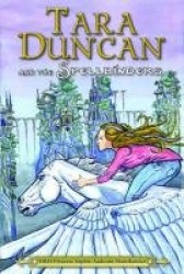 Tara Duncan and the Spellbinders