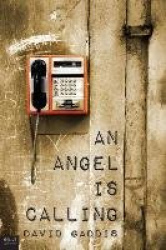 An Angel Is Calling