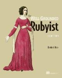 Well-Grounded Rubyist