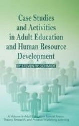 Case Studies and Activities in Adult Education and Human Resource Development