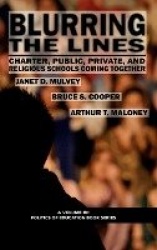 Blurring the Lines - Charter, Public Private and Religious Schools Come Together