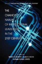 The Changing Nature of Instructional Leadership in the 21st Century