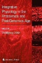 Integrative Physiology in the Proteomics and Post-Genomics Age
