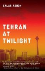 Tehran At Twilight
