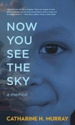 Now You See the Sky