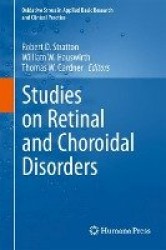 Studies on Retinal and Choroidal Disorders