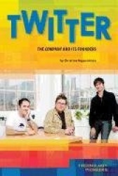 Twitter - The Company and its Founders