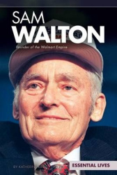 Sam Walton - Founder of the Walmart Empire