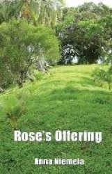 Rose's Offering