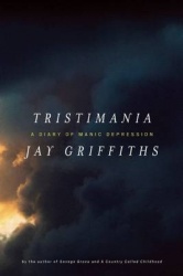 Tristimania - A Diary of Manic Depression
