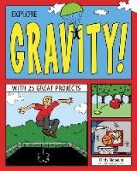 Explore Gravity!