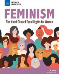 Feminism - The March Toward Equal Rights for Women