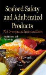 Seafood Safety & Adulterated Products - FDA Oversight & Protection Efforts