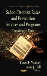 School Dropout Rates & Prevention Services & Programs - Trends & Data