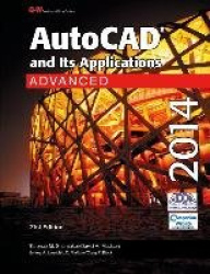 AutoCAD and Its Applications Advanced 2014