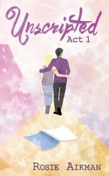 Unscripted - ACT 1