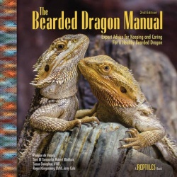 The Bearded Dragon Manual - Expert Advice for Keeping and Caring For a Healthy Bearded Dragon
