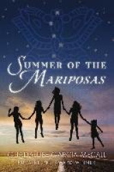 Summer of the Mariposas
