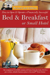 How to Open a Financially Successful Bed&Breakfast or Small Hotel
