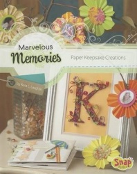 Marvelous Memories - Paper Keepsake Creations