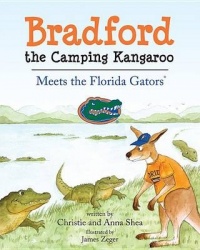 Bradford the Camping Kangaroo: Meets the Florida Gators