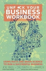 Unfuck Your Business Workbook