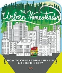Urban Homesteader