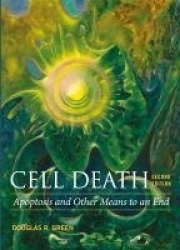 Cell Death: Apoptosis and Other Means to an End, Second Edition