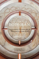 The Bodhrán - Experimentation, Innovation, and the Traditional Irish Frame Drum