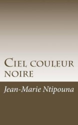 Ciel couleur noire