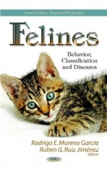 Felines - Behavior, Classification & Diseases