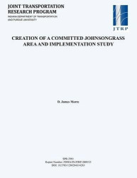 Creation of a Committed Johnsongrass Area and Implementation Study