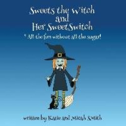 Sweets the Witch and Her Sweetswitch