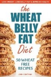 Wheat Belly Fat Diet
