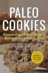 Paleo Cookies - Gluten-Free Paleo Cookie Recipes for a Paleo Diet