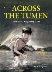 Across the Tumen - A North Korean Kkotjebi Boy's Quest