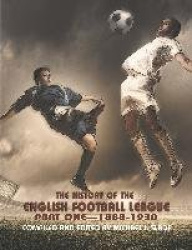 The History of the English Football League - Part One--1888-1930