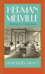 Herman Melville - Among the Magazines