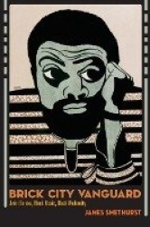 Brick City Vanguard - Amiri Baraka, Black Music, Black Modernity