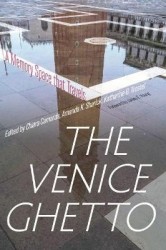 The Venice Ghetto - A Memory Space That Travels