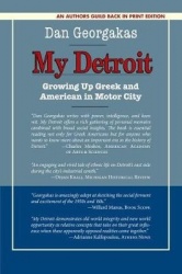My Detroit - Growing Up Greek and American in Motor City