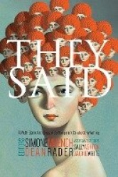 They Said - A Multi-Genre Anthology of Contemporary Collaborative Writing