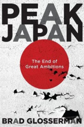 Peak Japan - The End of Great Ambitions