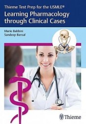 Thieme Test Prep for the USMLE®: Learning Pharmacology Through Clinical Cases